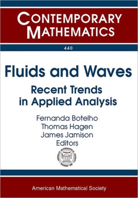 Fluids and Waves : Recent Trends in Applied Analysis, Paperback / softback Book