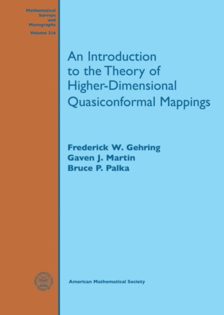 An Introduction to the Theory of Higher-Dimensional Quasiconformal Mappings, Hardback Book