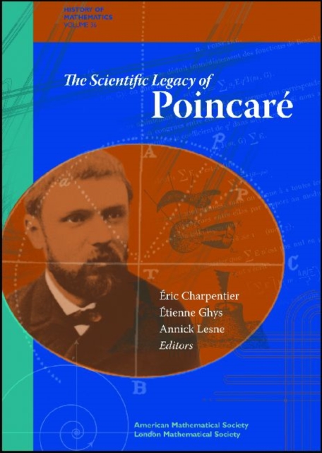 The Scientific Legacy of Poincare, Hardback Book