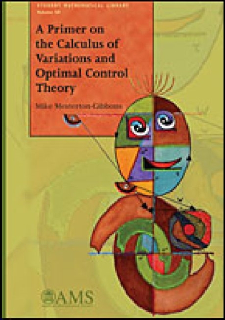 A Primer on the Calculus of Variations and Optimal Control Theory, Paperback / softback Book