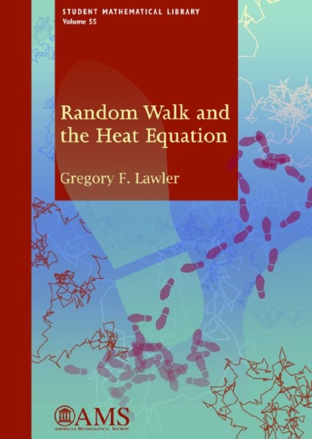 Random Walk and the Heat Equation, Paperback / softback Book