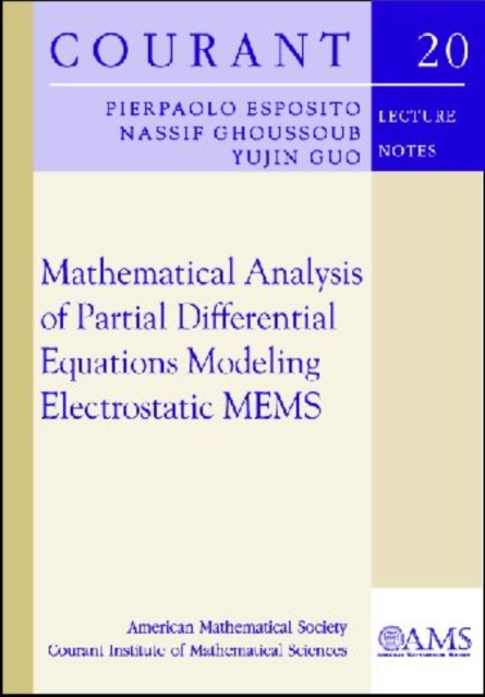 Mathematical Analysis of Partial Differential Equations Modelling Electrostatic MEMS, Paperback / softback Book