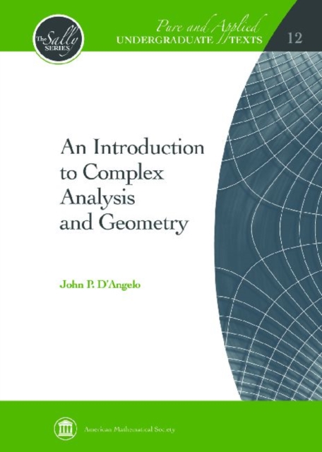 An Introduction to Complex Analysis and Geometry, Hardback Book