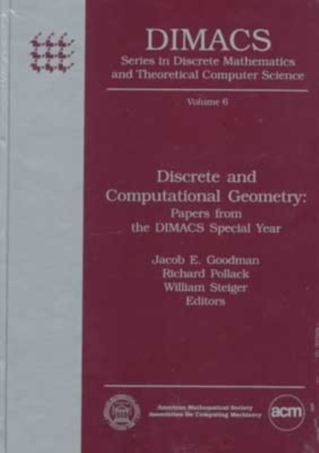 Discrete and Computational Geometry : Papers from the DIMACS Special Year, Hardback Book
