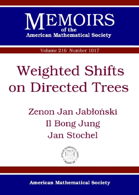 Weighted Shifts on Directed Trees, Paperback / softback Book