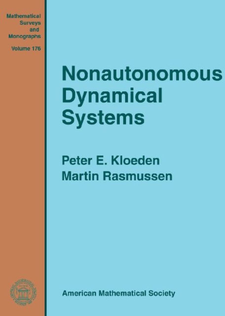 Nonautonomous Dynamical Systems, Hardback Book