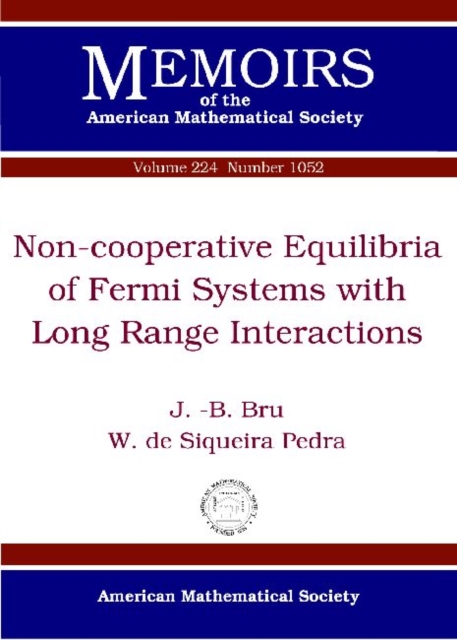 Non-cooperative Equilibria of Fermi Systems with Long Range Interactions, Paperback / softback Book