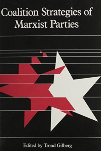 Coalition Strategies of Marxist Parties, Hardback Book