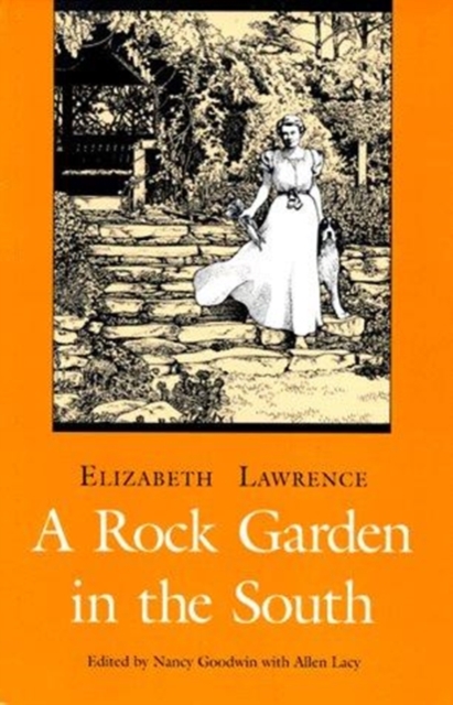 A Rock Garden in the South, Hardback Book
