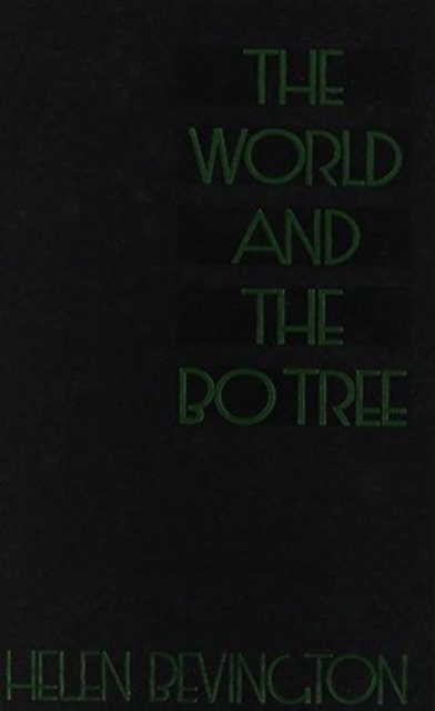 The World and the Bo Tree, Hardback Book