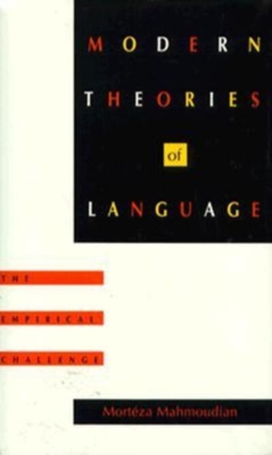 Modern Theories of Language : The Empirical Challenge, Hardback Book