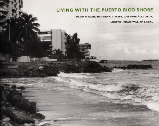 Living with the Puerto Rico Shore, Paperback / softback Book