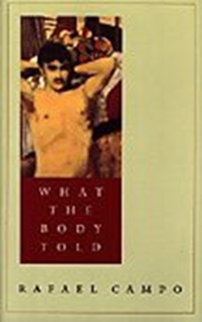 What the Body Told, Hardback Book