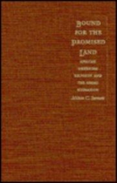 Bound For the Promised Land : African American Religion and the Great Migration, Hardback Book