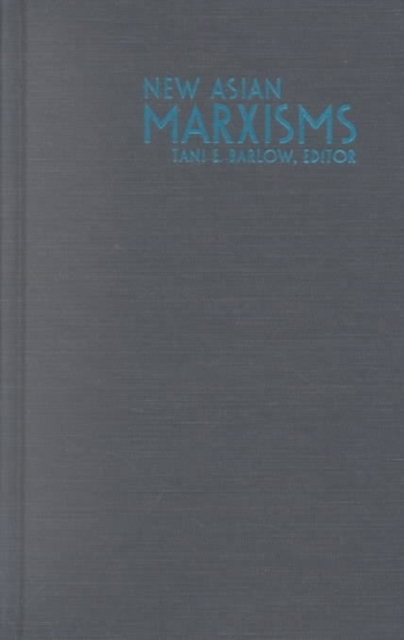 New Asian Marxisms, Hardback Book
