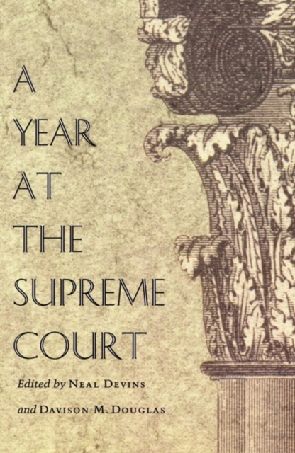 A Year at the Supreme Court, Paperback / softback Book