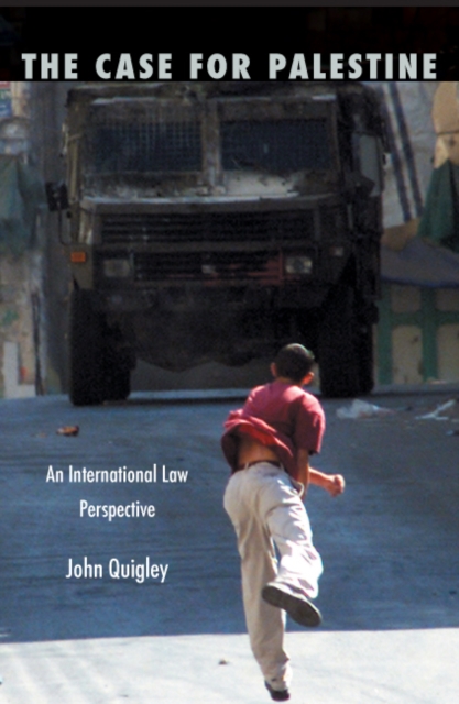 The Case for Palestine : An International Law Perspective, Paperback / softback Book