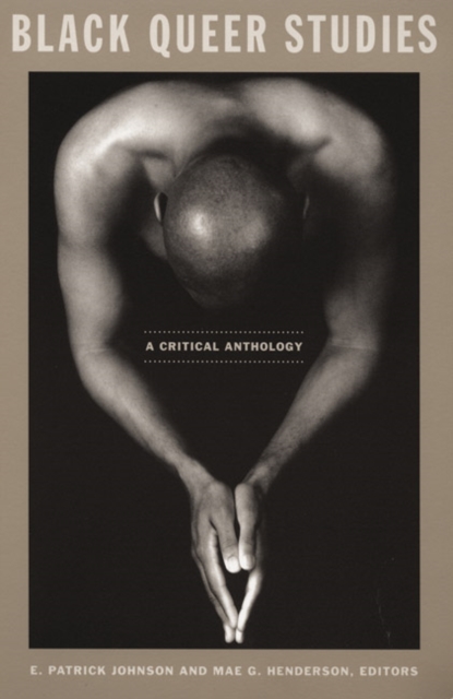 Black Queer Studies : A Critical Anthology, Hardback Book