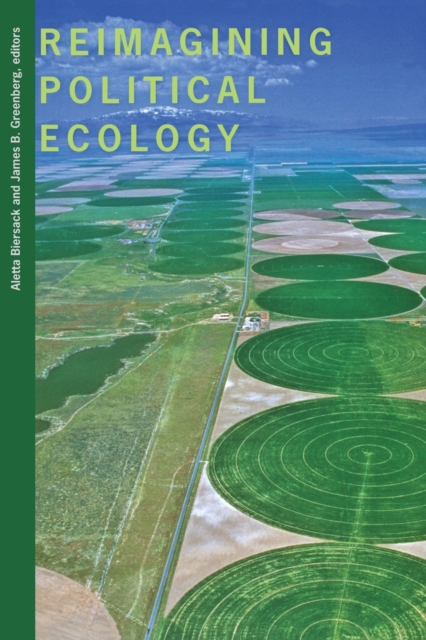 Reimagining Political Ecology, Paperback / softback Book