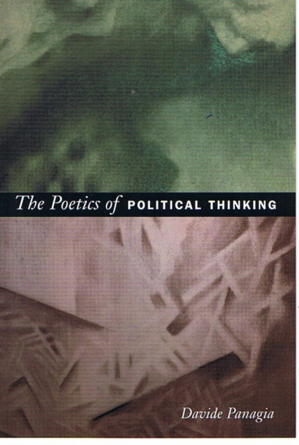 The Poetics of Political Thinking, Paperback / softback Book