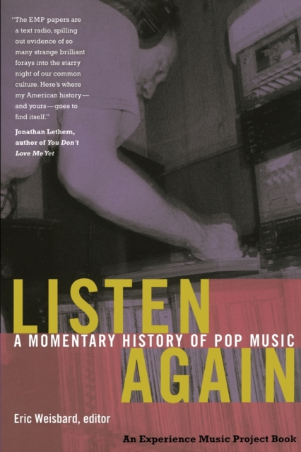 Listen Again : A Momentary History of Pop Music, Paperback / softback Book