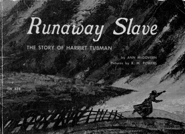 Harriet Tubman : Myth, Memory, and History, Hardback Book