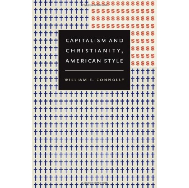 Capitalism and Christianity, American Style, Hardback Book