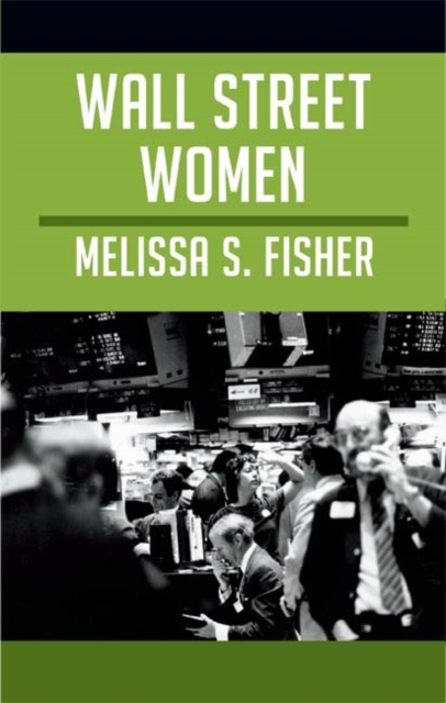 Wall Street Women, Hardback Book