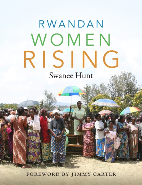 Rwandan Women Rising, Hardback Book