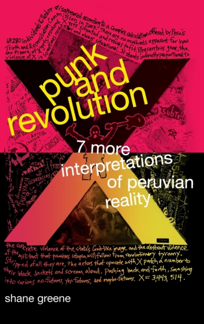 Punk and Revolution : Seven More Interpretations of Peruvian Reality, Hardback Book