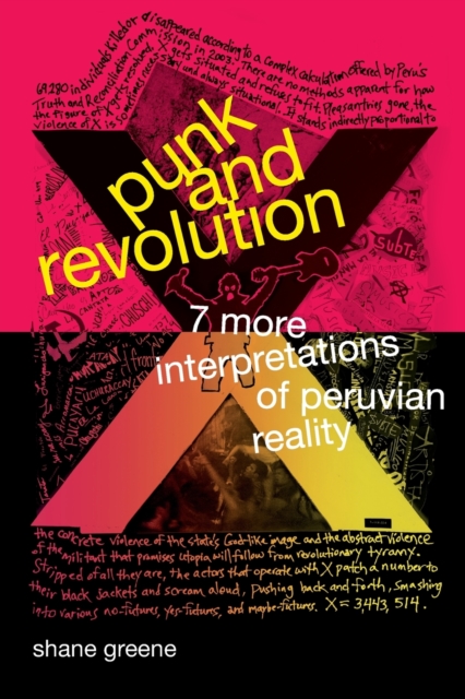 Punk and Revolution : Seven More Interpretations of Peruvian Reality, Paperback / softback Book