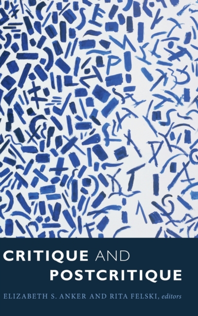 Critique and Postcritique, Hardback Book