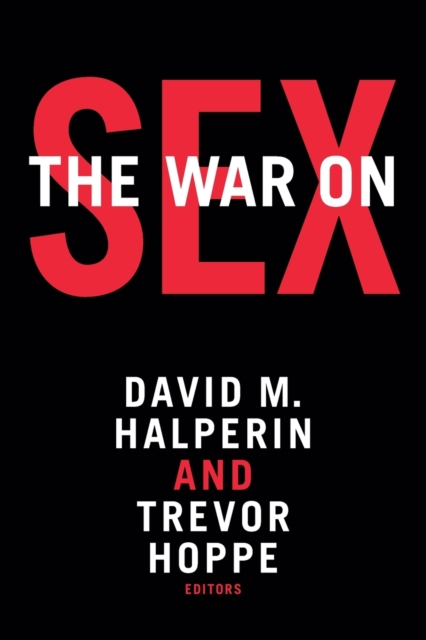 The War on Sex, Paperback / softback Book