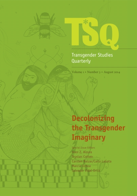 Decolonizing the Transgender Imaginary, Paperback / softback Book