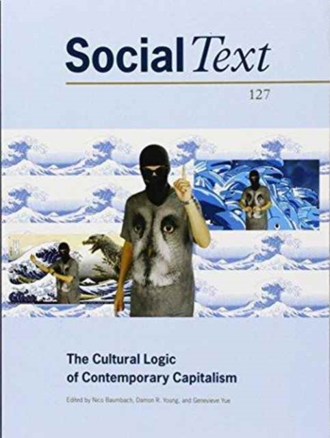 The Cultural Logic of Contemporary Capitalism, Paperback / softback Book