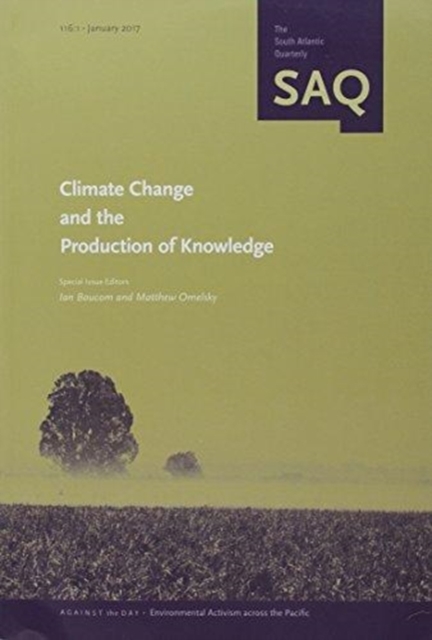 Climate Change and the Production of Knowledge, Paperback / softback Book