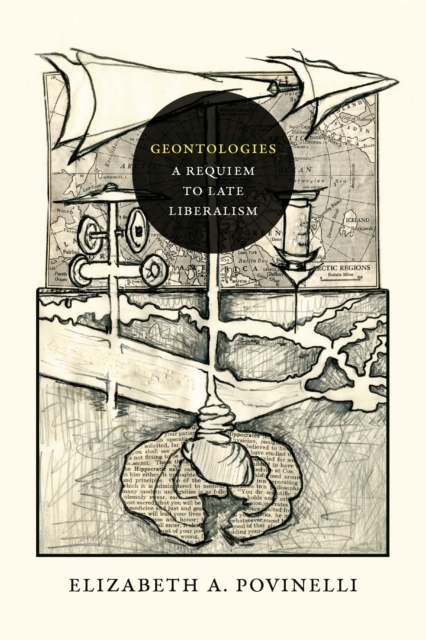 Geontologies : A Requiem to Late Liberalism, PDF eBook