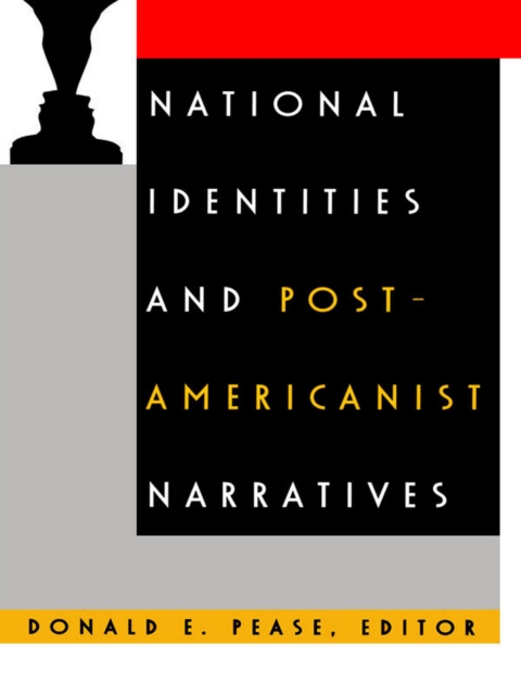 National Identities and Post-Americanist Narratives, PDF eBook