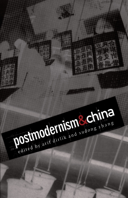 Postmodernism and China, PDF eBook