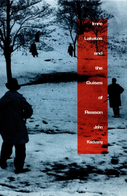 Imre Lakatos and the Guises of Reason, PDF eBook