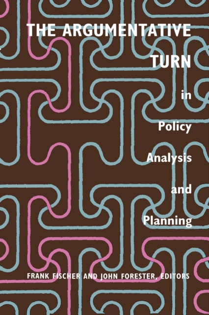 The Argumentative Turn in Policy Analysis and Planning, PDF eBook