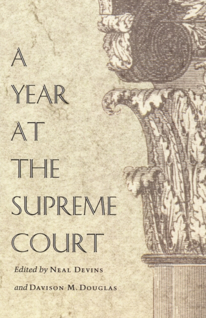 A Year at the Supreme Court, PDF eBook