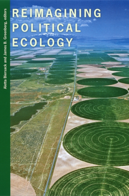 Reimagining Political Ecology, PDF eBook