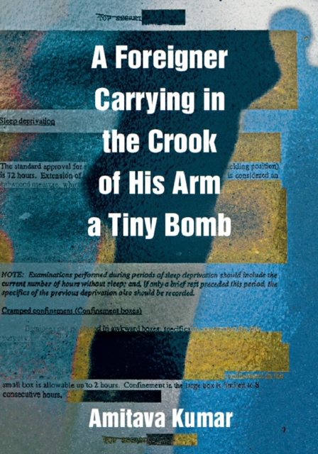 A Foreigner Carrying in the Crook of His Arm a Tiny Bomb, PDF eBook