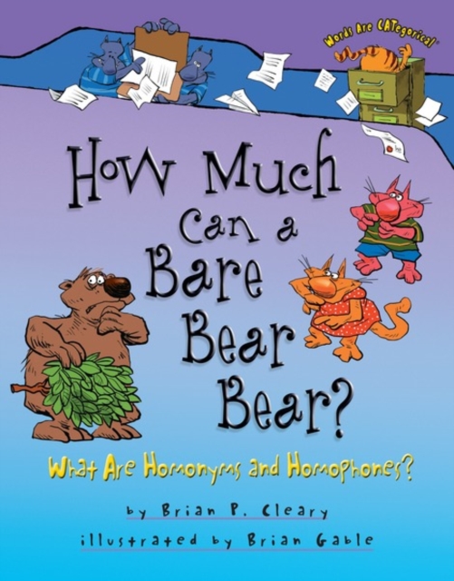 How Much Can a Bare Bear Bear? : What Are Homonyms and Homophones?, PDF eBook