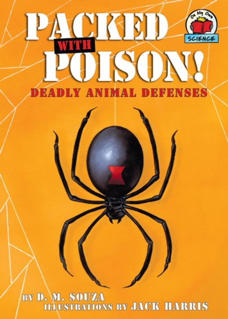 Packed with Poison! : Deadly Animal Defenses, PDF eBook