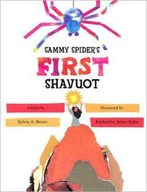 Sammy Spider's First Shavuot, Paperback / softback Book