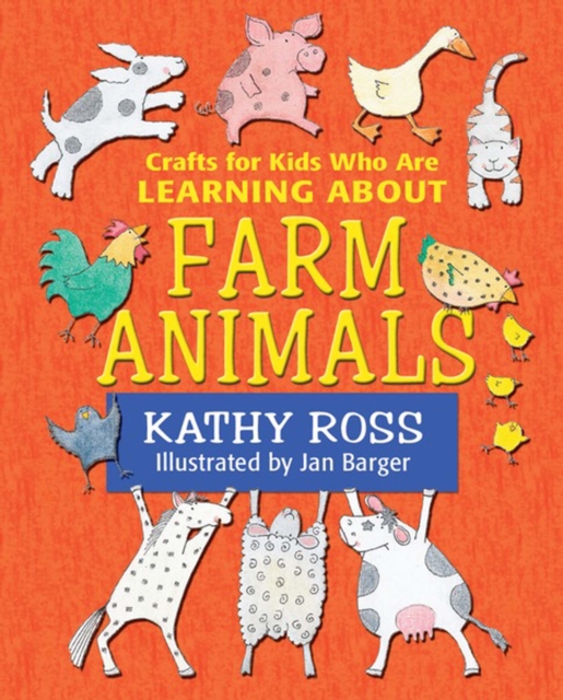 Crafts for Kids Who Are Learning about Farm Animals, PDF eBook