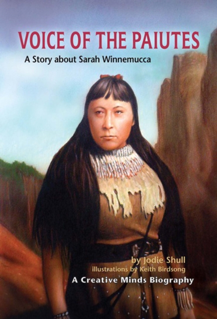 Voice of the Paiutes : A Story about Sarah Winnemucca, PDF eBook