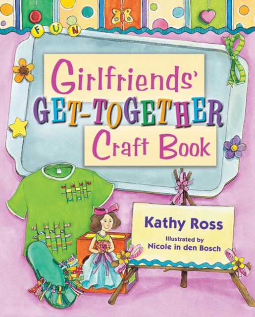 Girlfriends' Get-Together Craft Book, PDF eBook